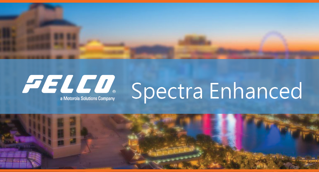 Pelco Spectra Enhanced Pelco Spectra Enhanced